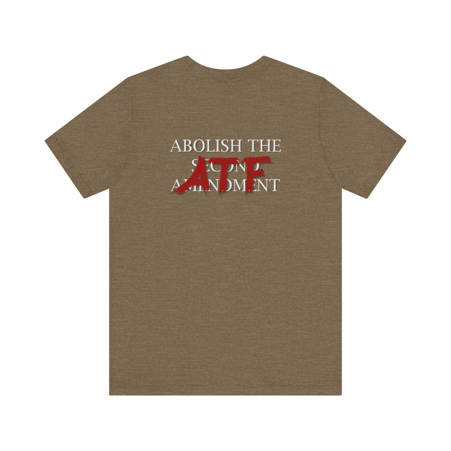 Abolish The ATF Shirt