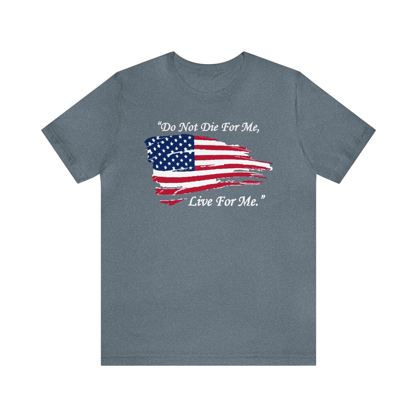 USA Live For Me Shirt