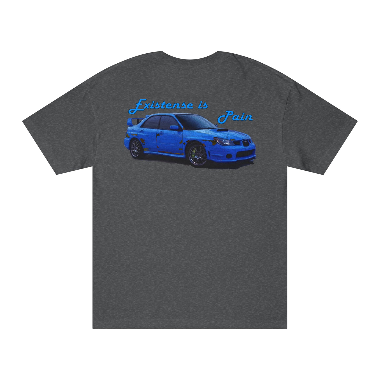Subaru WRX STI Existence Is Pain T-shirt