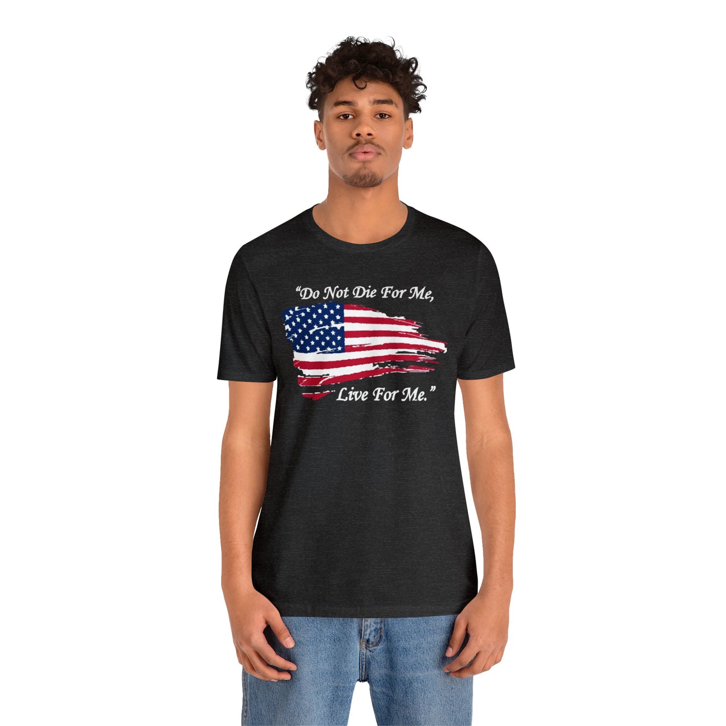 USA Live For Me Shirt