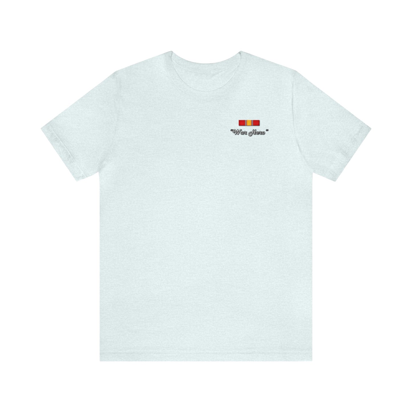 War Hero Shirt
