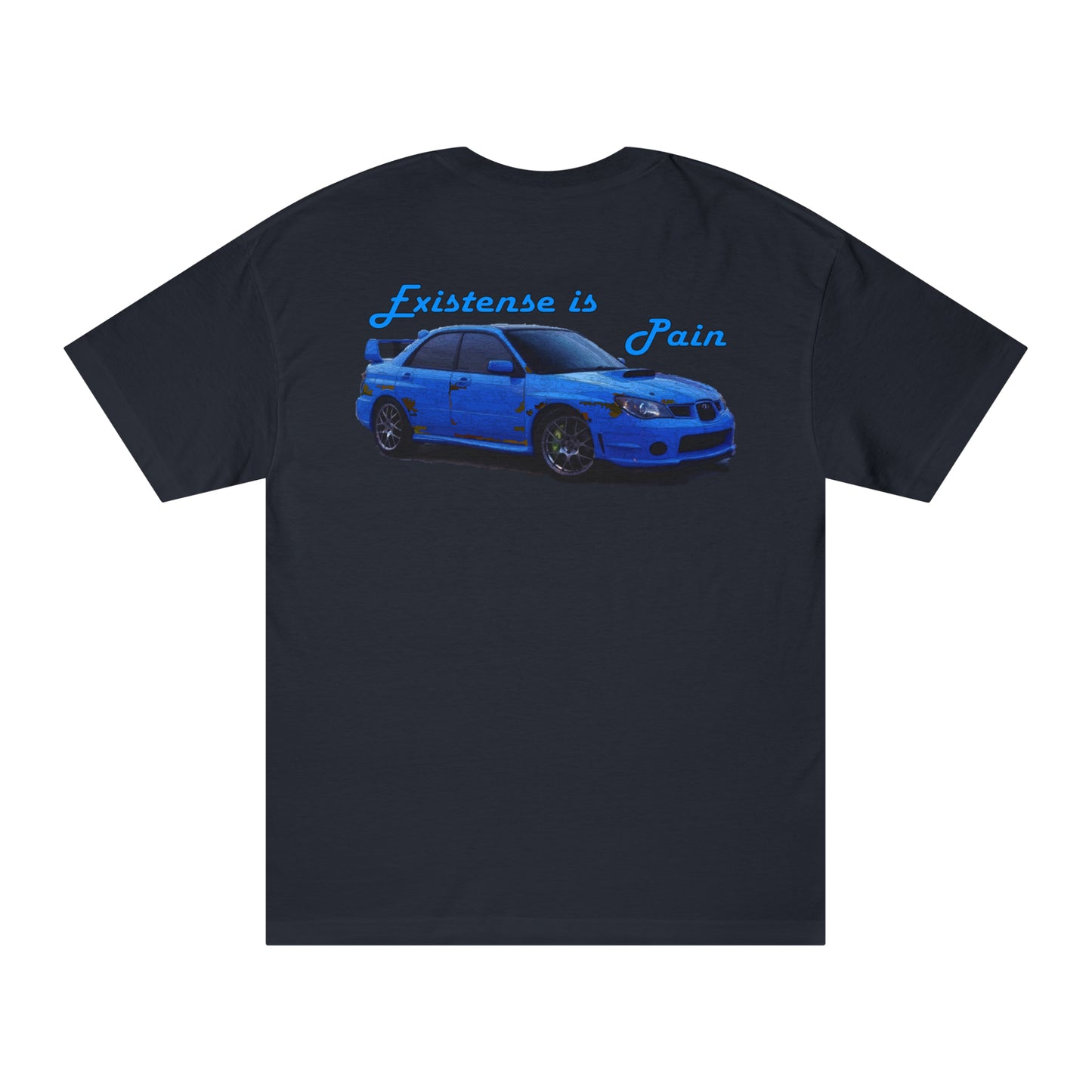 Subaru WRX STI Existence Is Pain T-shirt