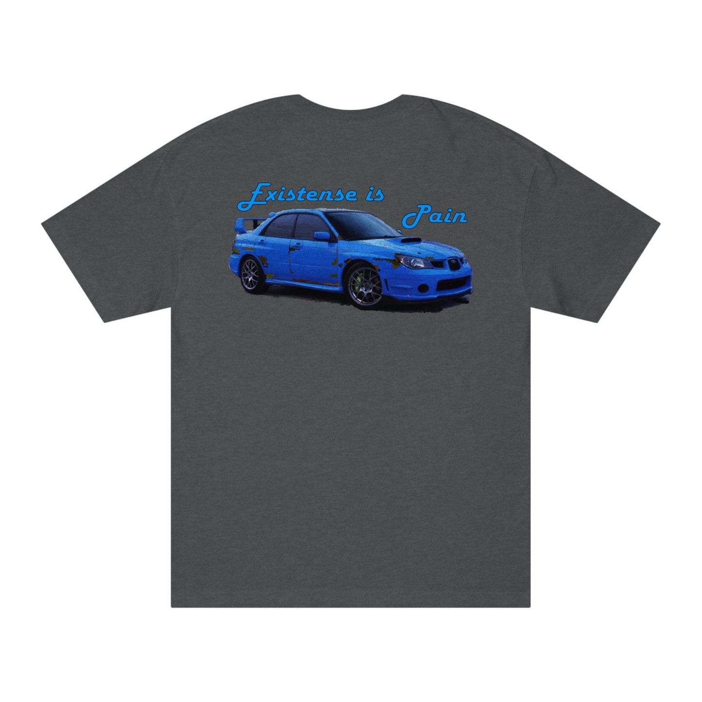 Subaru WRX STI Existence Is Pain T-shirt